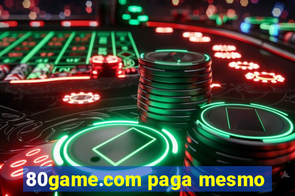 80game.com paga mesmo